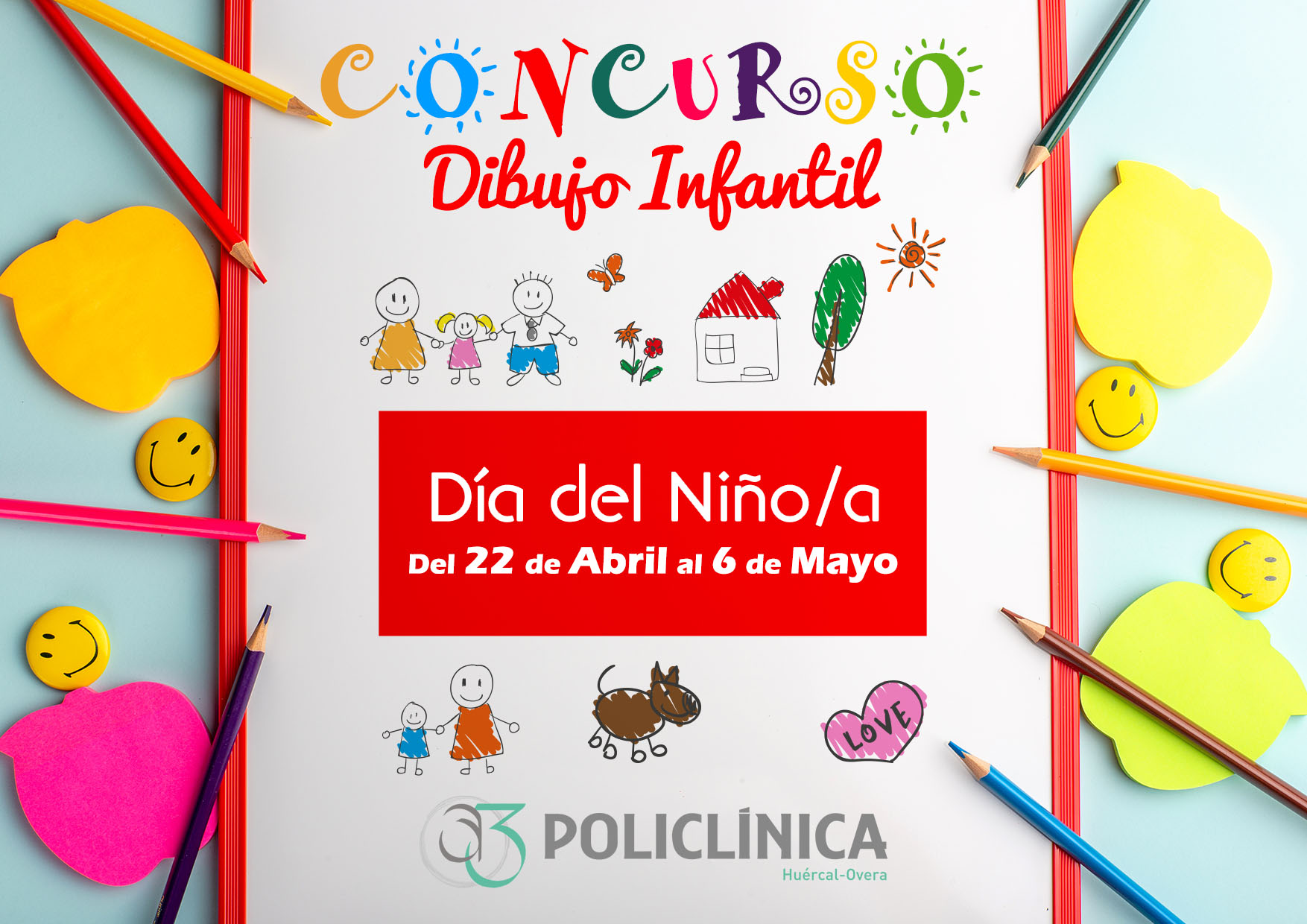 26 de ABRIL DÍA DEL NIÑO Y NIÑA: Concurso de DIBUJO INFANTIL - Atres  Policlínica