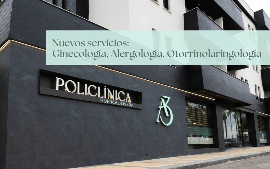 Nuevos servicios en A3 Policlínica Huércal-Overa: Ginecología, Otorrinolaringología y Alergología para cuidar de ti de forma integral